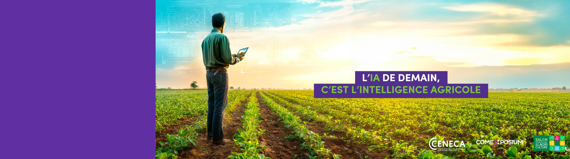 Visuel du salon SIA'PRO, Salon International de l’Agriculture – Technologies et Solutions Agricoles, organisé conjointement au Salon International de l’Agriculture. Dates : 23 au 25 février à Paris Expo Porte de Versailles. On y voit un agriculteur avec une tablette face à un champ, avec des interfaces digitales projetées en arrière-plan. Slogan : L’IA de demain, c’est l’intelligence agricole.